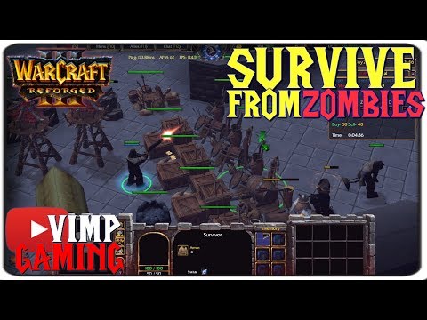 Warcraft 3 Reforged | Survive From Zombies