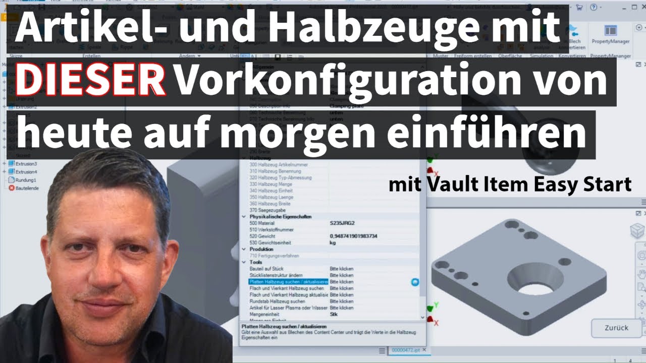 Artikel- und Halbzeuge ganz einfach mit Vault Item Easy Start im Unternehmen einführen 