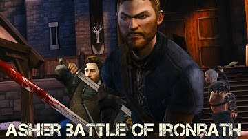 Game Of Thrones Telltale Episode 6 - Asher Battle of Ironrath