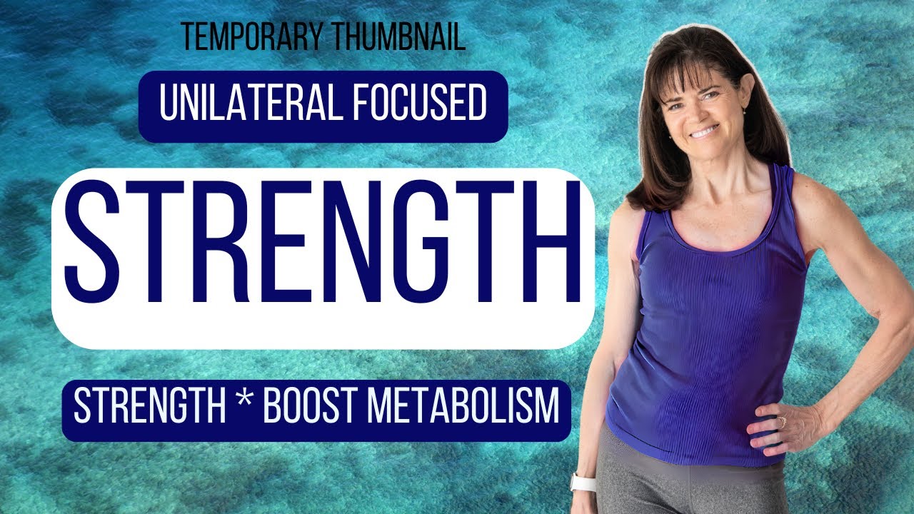 Full Body Strength Training for Women Over 40 | Unilateral Workout ...