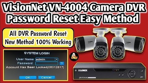 VisionNet VN-4004 DVR Password Reset | H.264 DVR Password Reset | All DVR Password Reset New 2024