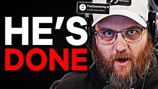 TheQuartering is Finally Losing Everything
