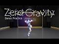 【Dance Practice】ZeroGravity 【#ヴイアラ / 上水流宇宙】