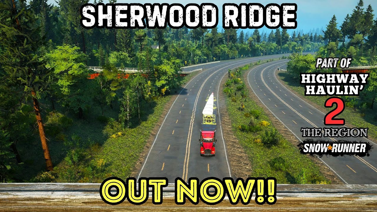 OUT NOW! - New Snowrunner Mod Map - Sherwood Ridge - YouTube