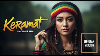 Rhoma Irama  Keramat  Cover Reggae Version