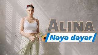 Alina - Neye deyer | Official klip 2024
