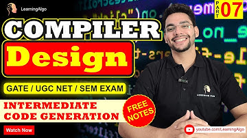 Lec-7: Intermediate Code Generation for Competitive & College/University Exams