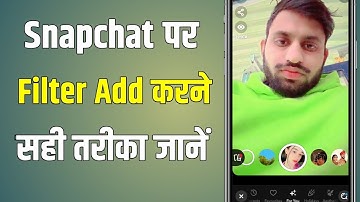 SnapChat me Filter kaise Add kare 2025 | How to Add Filters on Snapchat | Filter Tricks