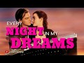 Titanic Every night in my dreams lyrics || whatsapp status