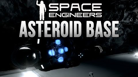 Asteroid Base - Space Engineers
