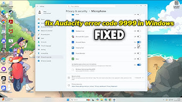 (FIXED) Audacity error code 9999 in Windows