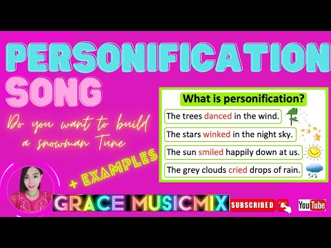PERSONIFICATION SONG |