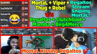 MortaL Vs Regaltos In Same Match! | Regaltos Stream Sniping MortaL | MortaL Kissing Regaltos, MortaL