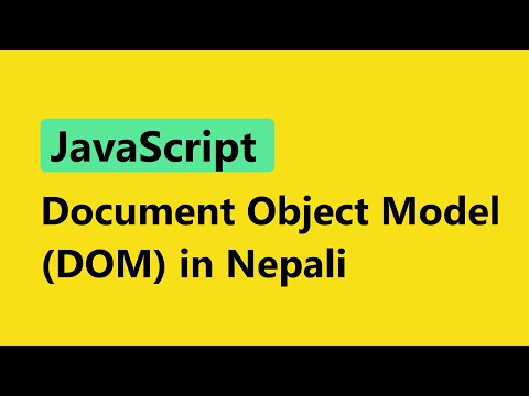 Document Object Model(DOM) in JavaScript || Nepali