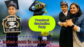 Preschool graduation party in usa| indian mom vlogs| how do indians live in America | Indian vlogger by Shilpi Shukla 192 views 1 year ago 7 minutes, 51 seconds