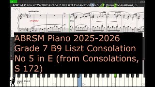 ABRSM Piano 2025 2026 Grade 7 B9 Liszt Consolation No 5 in E from Consolations, S 172