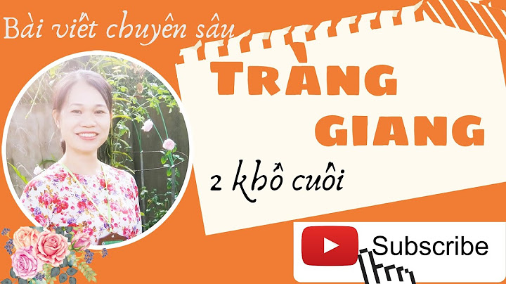 So sánh việt bac và khổ cuối tràng giang