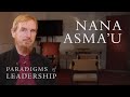 Nana Asma U Abdal Hakim Murad Paradigms Of Leadership 