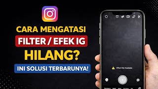 Your Instagram filters/effects are gone, not there Here's the 100% working solution