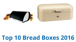 10 Best Bread Boxes 2016