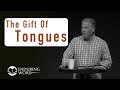 The Gift Of Tongues