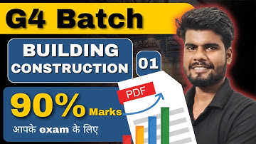 Day-1 | Building Construction | मैराथन | G4 Batch @gtechpoly