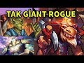 Hearthstone: Wild Tak Giant Rogue