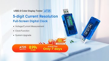 AT25， new USB2.0 tester supports 30V/6A , is coming now