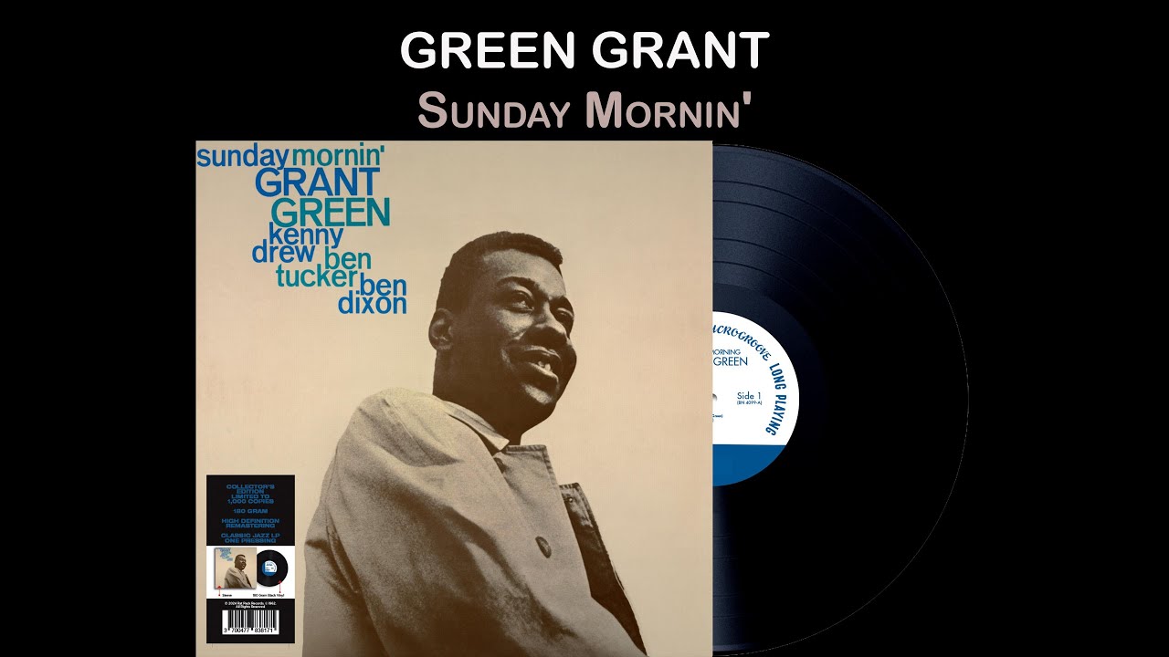 Grant Green - Sunday Mornin' (Site & Disquaires) - YouTube