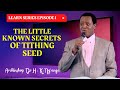 The Little Known Secrets Of Tithing Seed || Archbishop Dr H. K. Ng