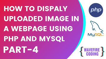 How to display uploaded image on a webpage using PHP and MySQL | PHP image uploading system