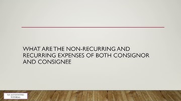 Non-recurring and recurring expenses