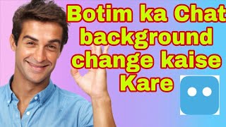 How to change chat background on Botim 2021 | Botim ka Chat background kaise change kare.2021 screenshot 1