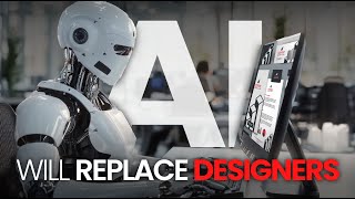 The Ugly Truth About How AI Will Replace Graphic Designers–Are You Safe or Helping It Take Your Job?
