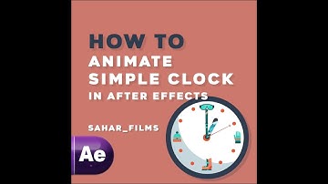 how to animate wall clock in after effects /  tutorial video
