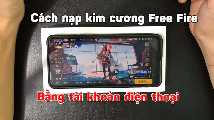 Cách nạp kim cương trong Free Fire bằng tài khoản điện thoại - cách nạp thẻ free fire