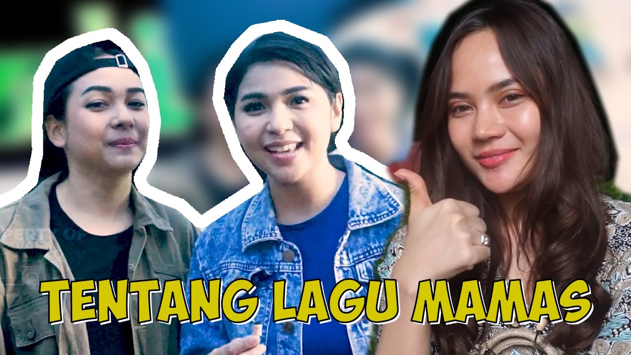 APA KATA, SARI, MITA DAN NINA TENTANG LAGU MATI MASUK SURGA (MAMAS)