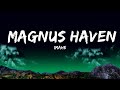 Imahe  magnus haven lyric by mojojow music  the world of music