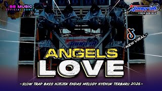 SLOW TRAP - ANGELS LOVE JINGLE ANUGRAH PRASTIKA AUDIO 2026