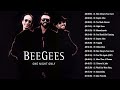 BeeGees Greatest Hits Best Songs Of BeeGees Playlist Full Album
