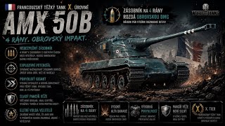 World of Tanks/ Komentovaný replay/ AMX 50B