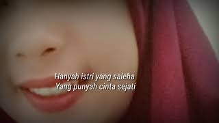 (lirik lagu istri saleha