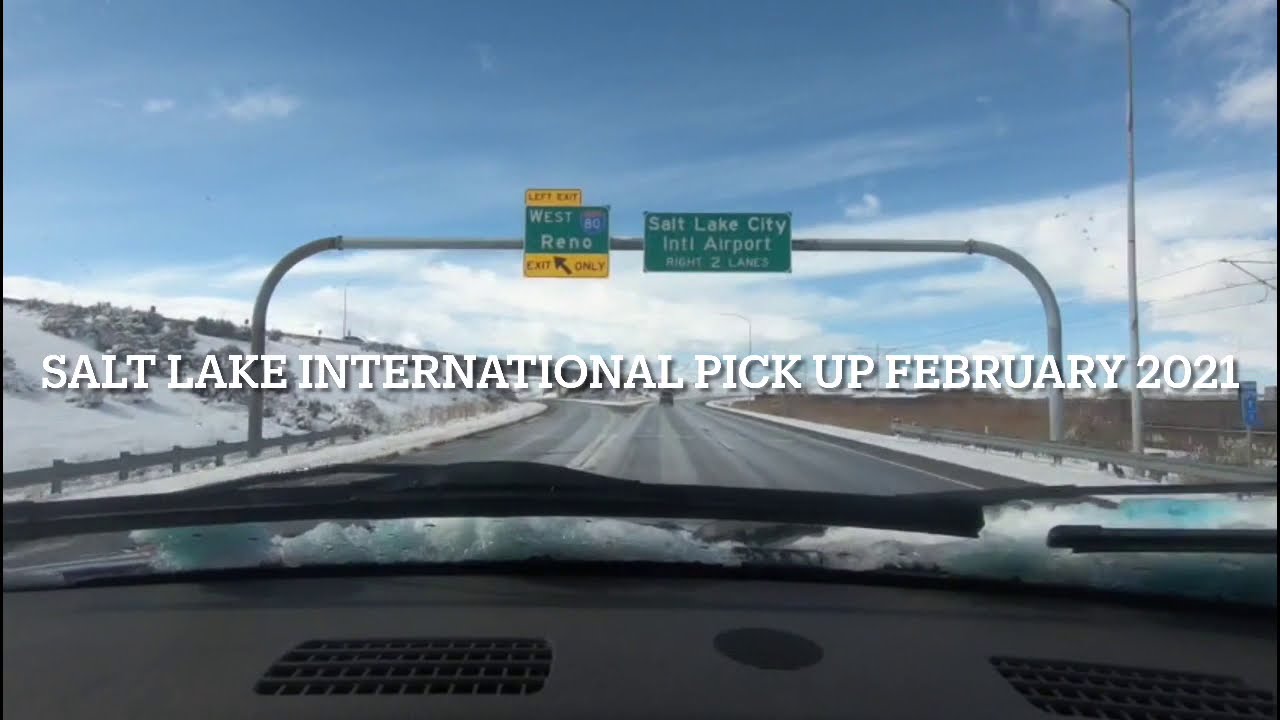 Salt Lake City International Airport Pick Up February 2021 YouTube