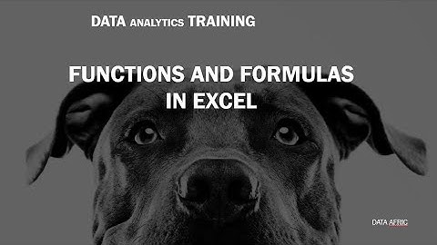 Excel Functions and Formulas for Beginners | Data Analytics Training