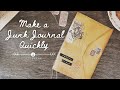 Save Time Making a Junk Journal with these 3 Tips