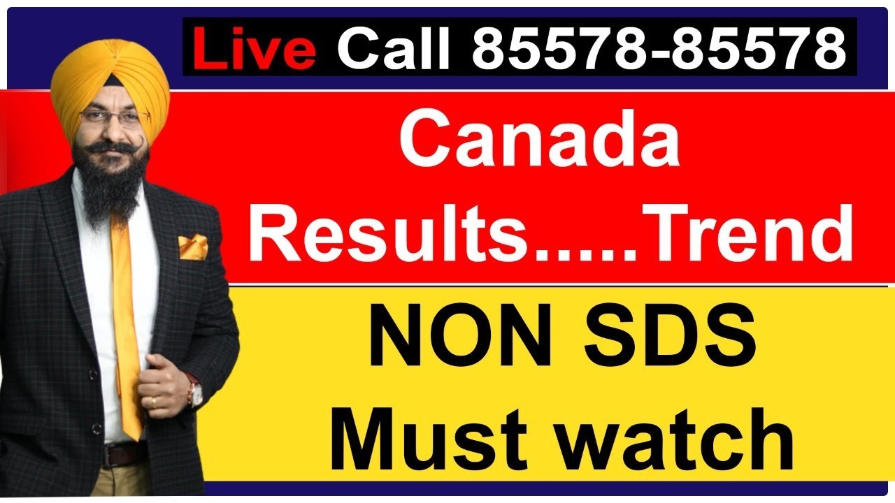 Canada  Results.....Trend   NON SDS Must watch | Live Call 85578-85578 |