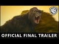 Kong: Skull Island – Official Final Trailer - Official Warner Bros. UK