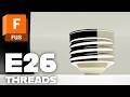 How to Model E26 Light Bulb Threads in Fusion Using IEC Dimensions