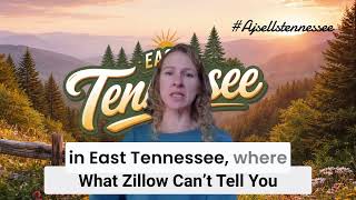 What Zillow Can’t Tell You (But I Can) | East Tennessee Real Estate