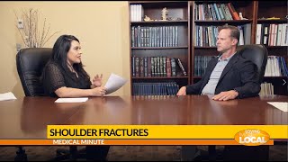 Medical Minute - Shoulder Fractures with Dr. Christopher Jones